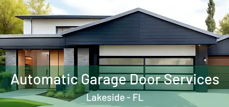  Automatic Garage Door Services Lakeside - FL