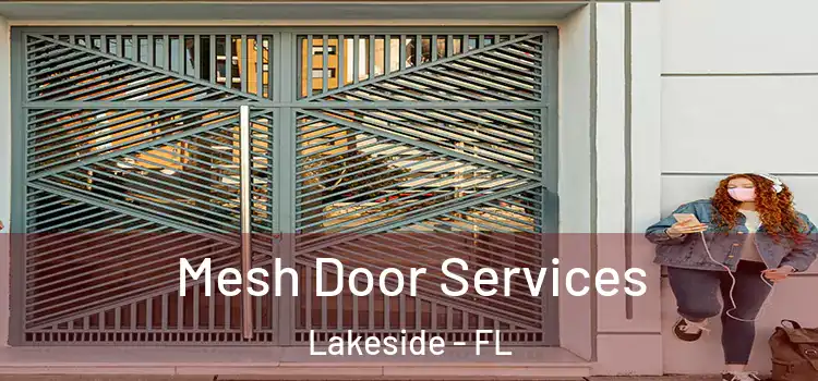 Mesh Door Services Lakeside - FL