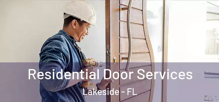 Residential Door Services Lakeside - FL