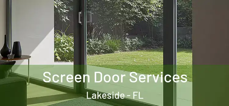 Screen Door Services Lakeside - FL